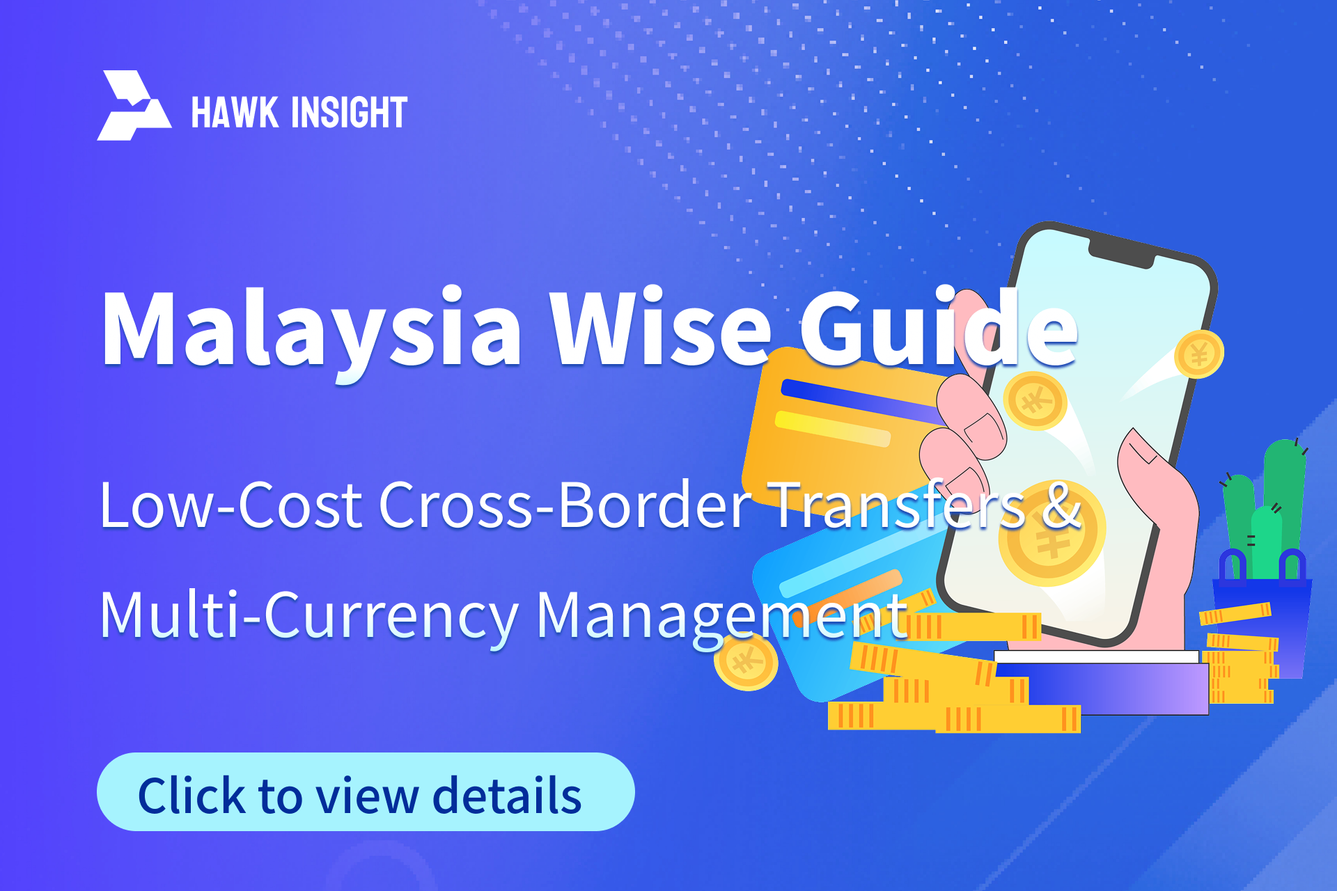 Malaysia Wise Guide_hawkinsight